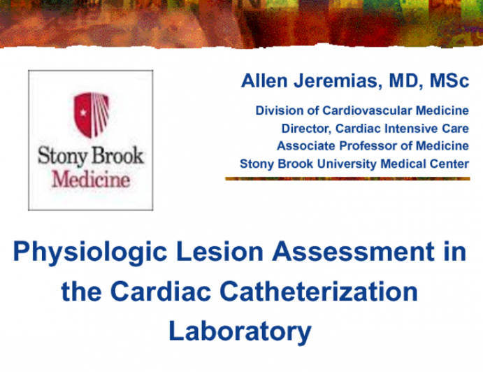 Physiologic Lesion Assessment in the Cath Lab