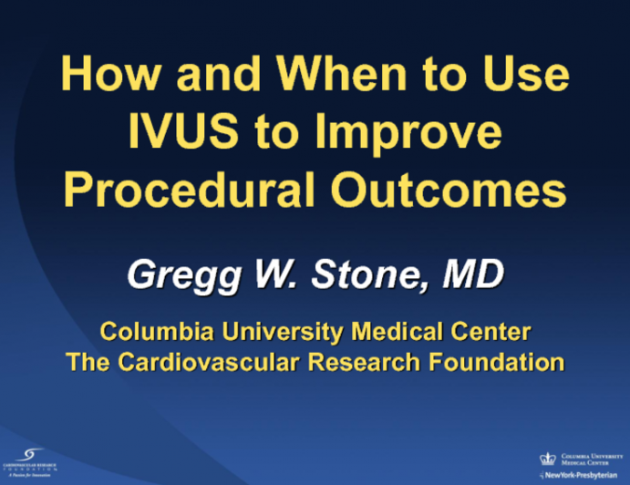How and When to Use IVUS to Improve Procedural Outcomes