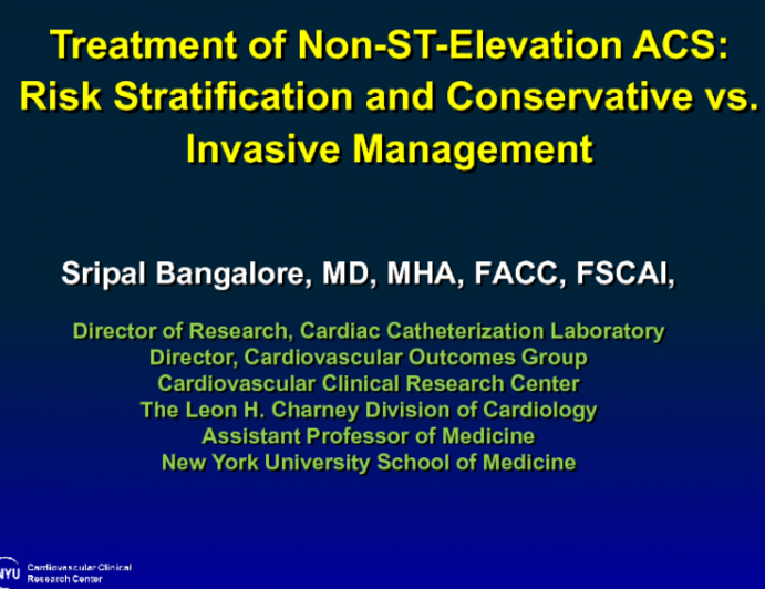 Treatment of Non-ST-Elevation ACS: Risk Stratification and Conservative vs. Invasive Management