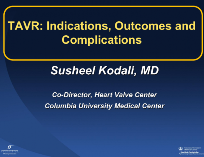 TAVR: Indications, Outcomes, and Complications