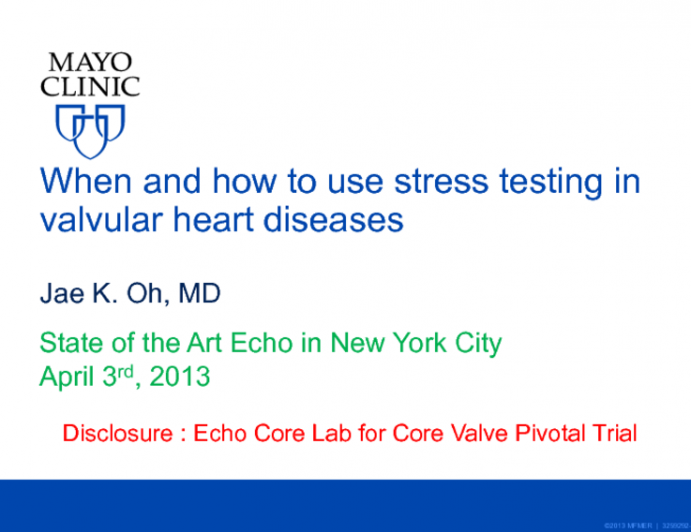 When (and how) to use Stress Testing in Valvular Heart Disease