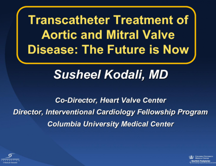 Transcatheter Aortic and Mitral Valve Replacement: The Future is Now