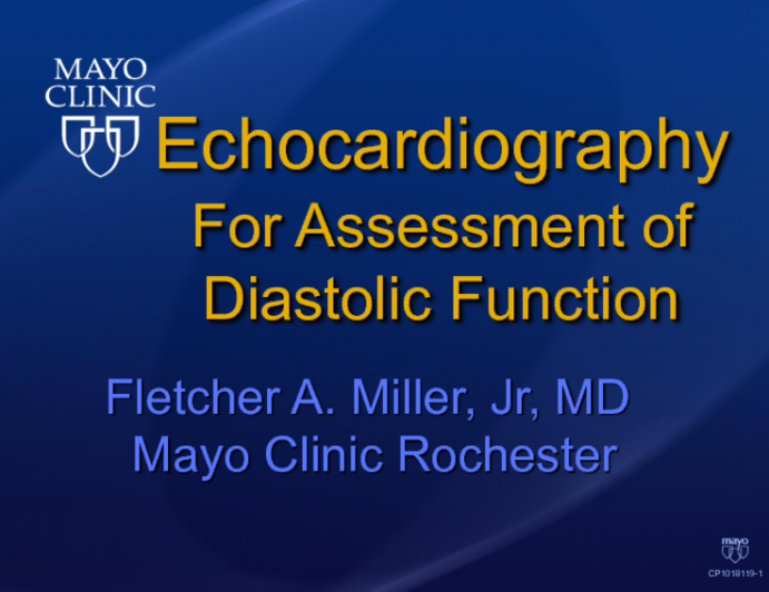 Echocardiography For Assessment of Diastolic Function