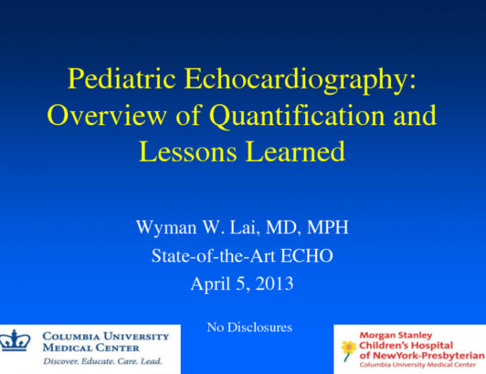 Pediatric Echocardiography: Overview of Quantification and Lessons Learned