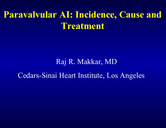 Paravalvular AI: Incidence, Cause and Treatment