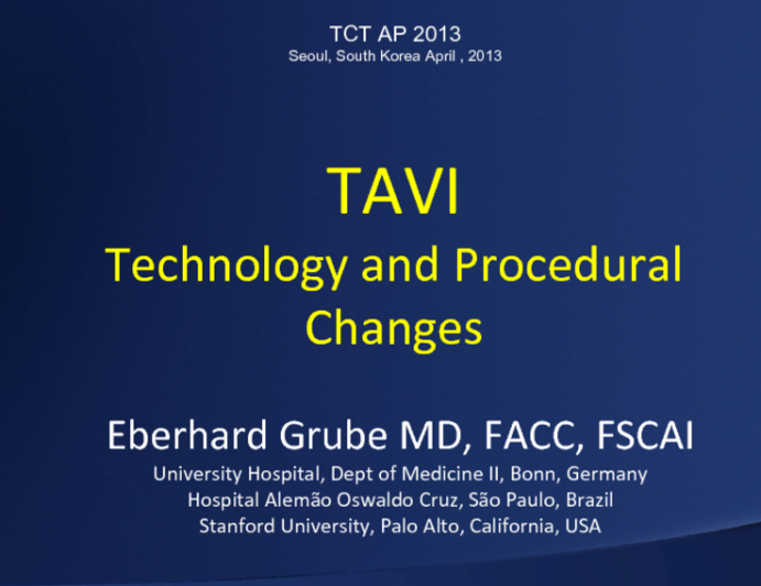 TAVI Technology and Procedural Changes