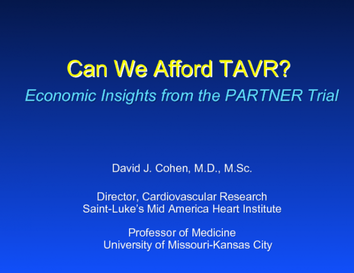 Can We Afford TAVR? Economic Insights from the PARTNER Trial