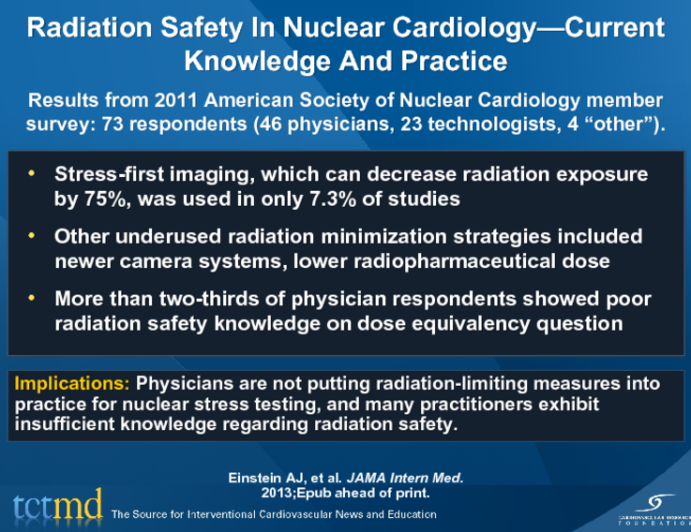 Radiation Safety In Nuclear Cardiology—Current Knowledge And Practice