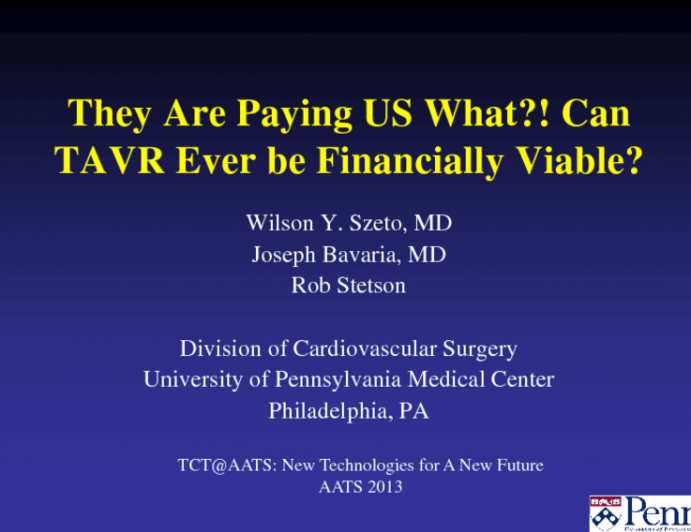 They Are Paying US What?! Can TAVR Ever be Financially Viable?