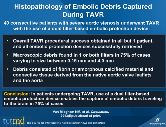 Histopathology of Embolic Debris Captured During TAVR
