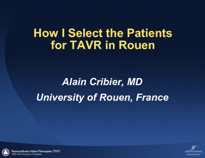 How I Select Patients for TAVI in Rouen