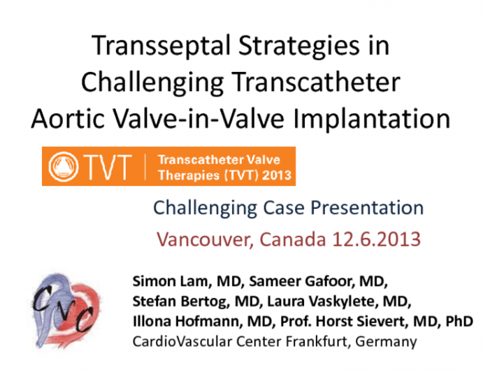 Transseptal Strategies in Challenging Transcatheter Aortic Valve-in-Valve Implantation