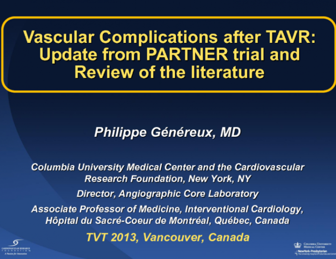 Vascular Complications: PARTNER Outcomes and Review of the Literature