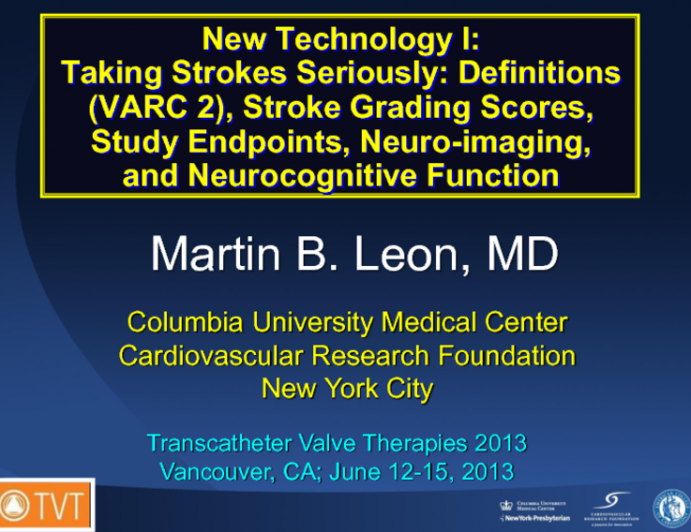 Taking Strokes Seriously: Definitions (VARC 2), Stroke Grading Scores, Study Endpoints, Neuroimaging, and Neurocognitive Function