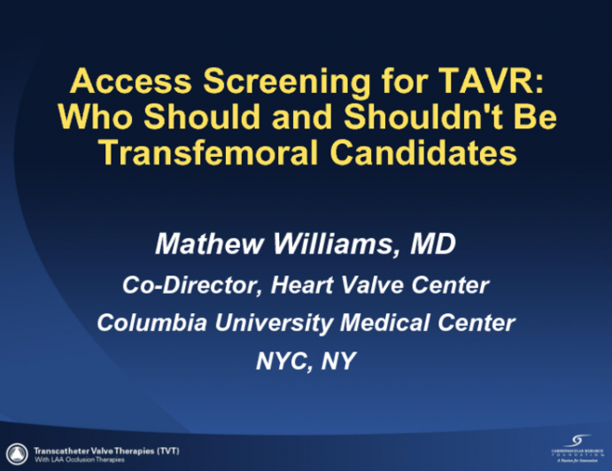 Access Screening for TAVR: Who Should and Shouldn't Be Transfemoral Candidates