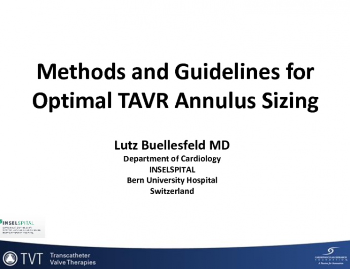 Methods and Guidelines for Optimal TAVR Annulus Sizing