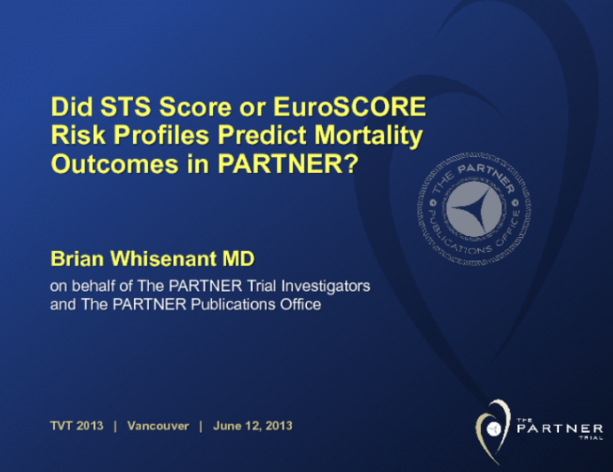 Did STS Score or EuroScore Risk Profiles Predict Mortality Outcomes in PARTNER?