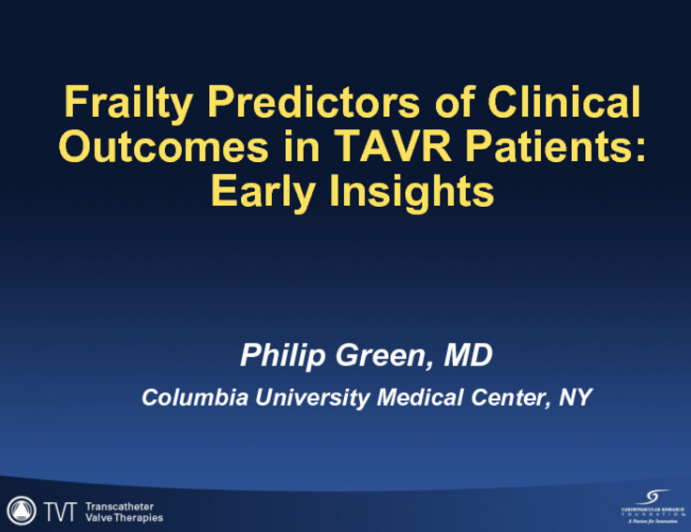 Frailty Predictors of Clinical Outcomes in TAVR Patients: Early Insights