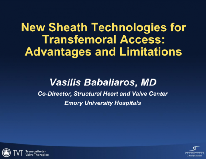 New Sheath Technologies for Transfemoral Access: Advantages and Limitations