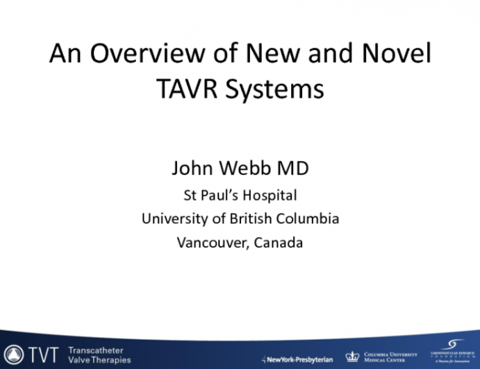 An Overview of the New and Novel TAVR Systems