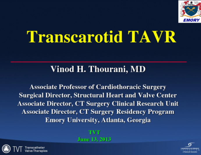 Carotid Access for TAVR: Are You Kidding?
