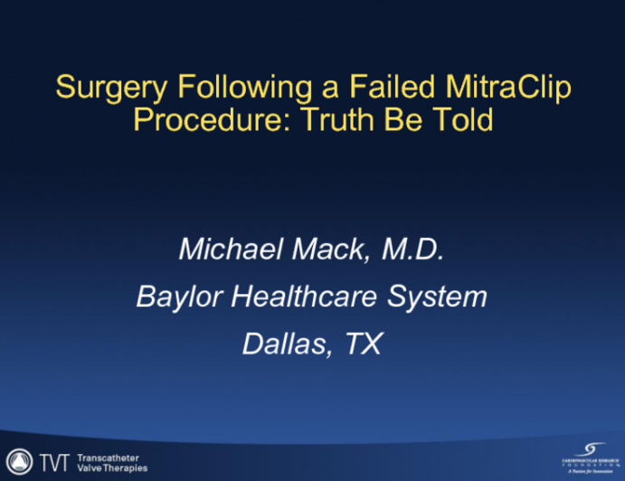 Surgery Following a Failed MitraClip Procedure: Truth Be Told