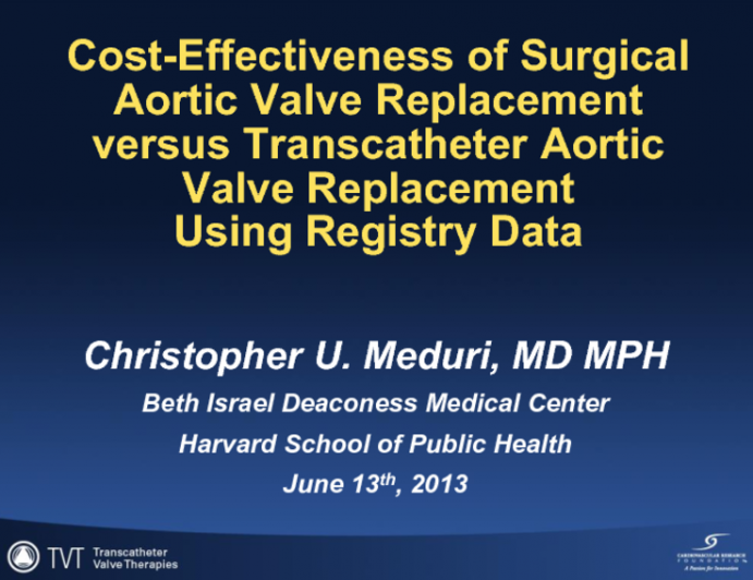 Cost-effectiveness of Surgical AVR vs. TAVR Using Registry Data