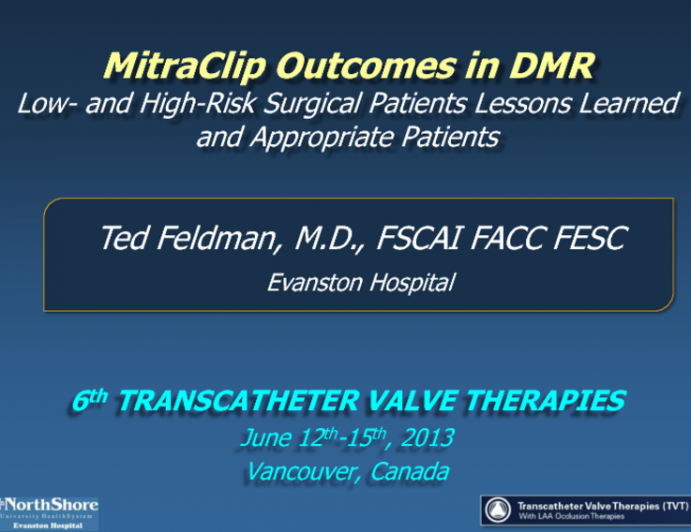 MitraClip Outcomes in Degenerative MR (Low- and High-Risk Surgical Patients): Lessons Learned and Appropriate Patients