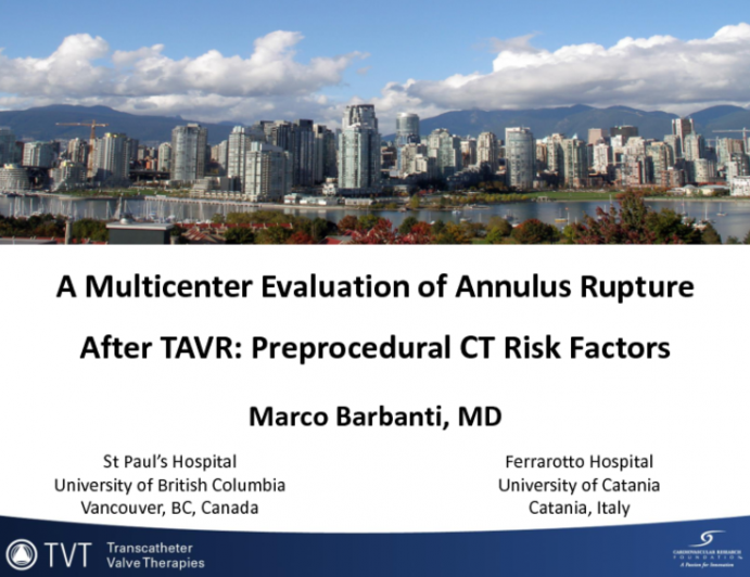 A Mulitcenter Evaluation of Annulus Rupture After TAVR: Preprocedural CT Risk Factors