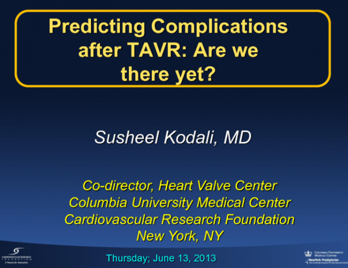 Predicting Complications after TAVR: Are we there Yet?