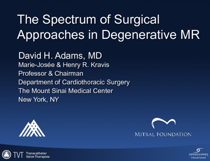 The Spectrum of Surgical Approaches in Degenerative MR: Does Technique, Skill, and Valve Type Matter?