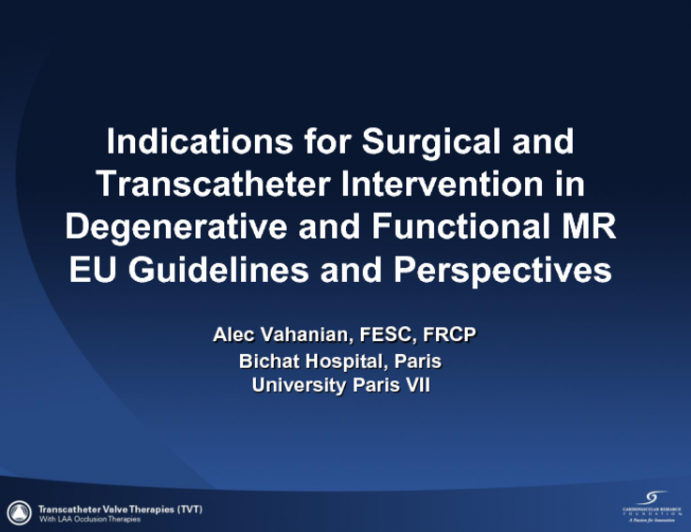 Indications for Surgical and Transcatheter Intervention and in Degenerative and Functional MR: EU Guidelines and Perspectives (and Contrasts with the US)