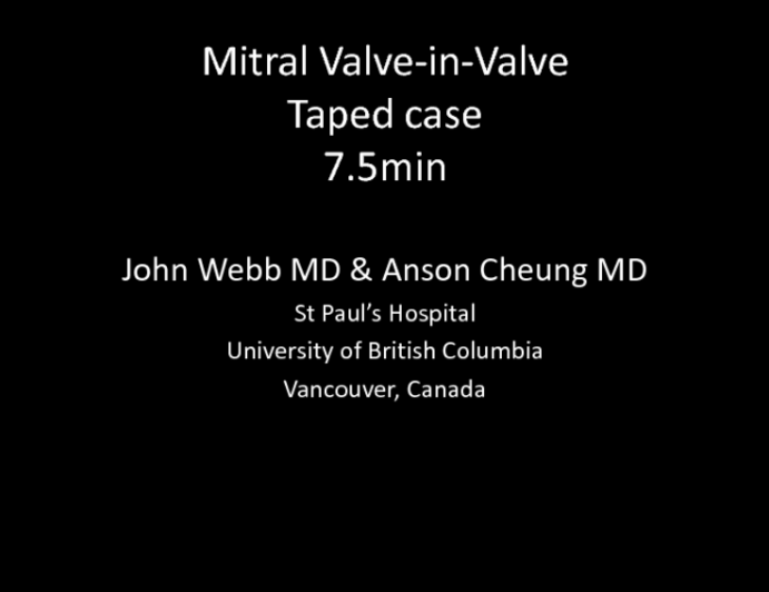 Procedural Tips and Clinical Outcomes using the Balloon-Expandable THV (Edwards): Taped Case from Vancouver(2)