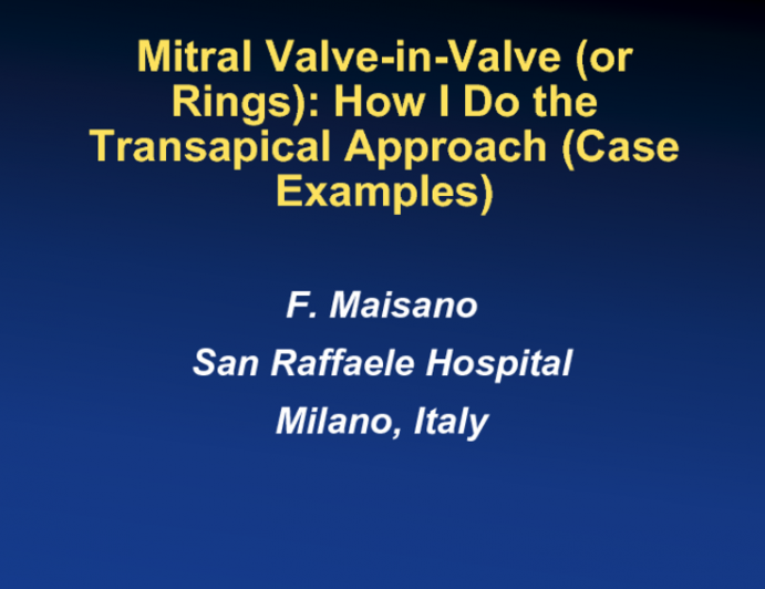 Mitral Valve-in-Valve (or Rings): How I Do the Transseptal Approach (Case Examples)