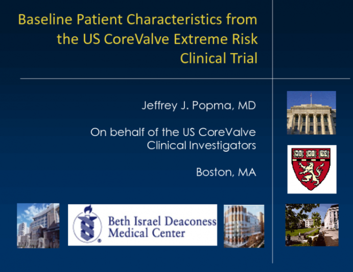 Featured Lecture: Baseline Patient Characteristics from the US CoreValve Clinical Trial