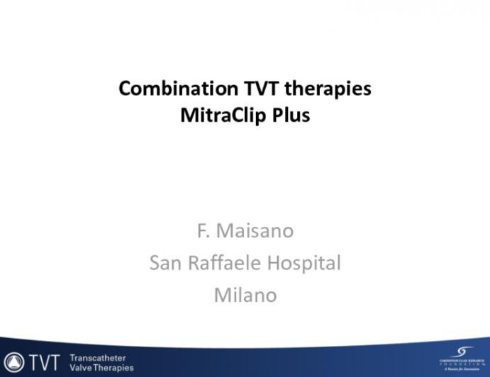 Combination TVT Techniques: MitraClip Plus