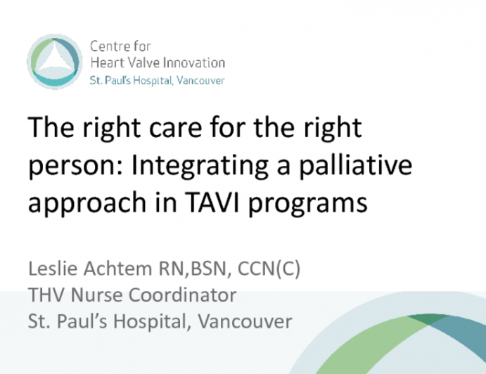 The Right Care for the Right Person: Integrating a Palliative Approach in TAVR Programs