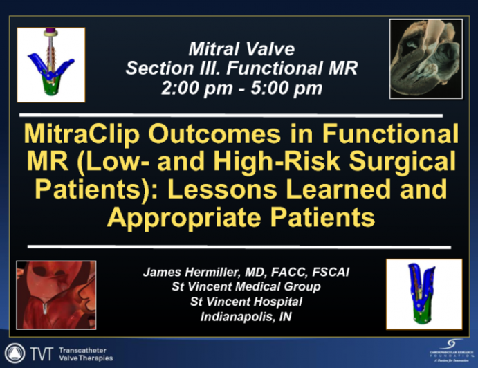 MitraClip Outcomes in Functional in Functional MR (Low- and High-Risk Surgical Patients): Lessons Learned and Appropriate Patients