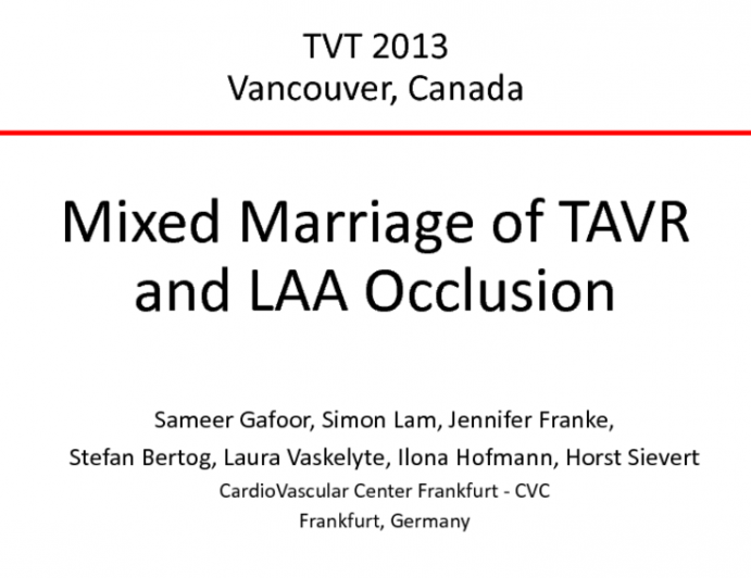 Mixed Marriage: TAVR and LAA Occlusion