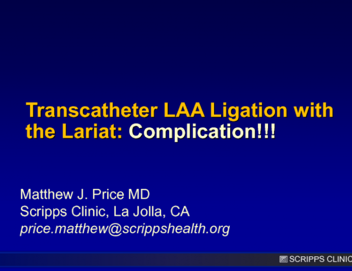 Complication of LAA Closure: Lariat (SentreHEART)