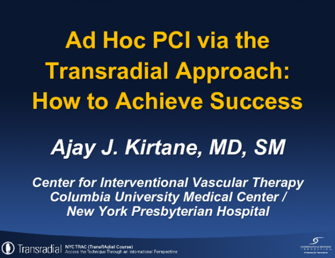 Ad Hoc PCI via the Transradial Approach: How to Achieve Success