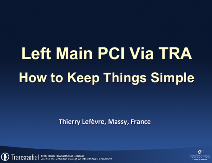 Left Main PCI Via TRA: How to Keep Things Simple