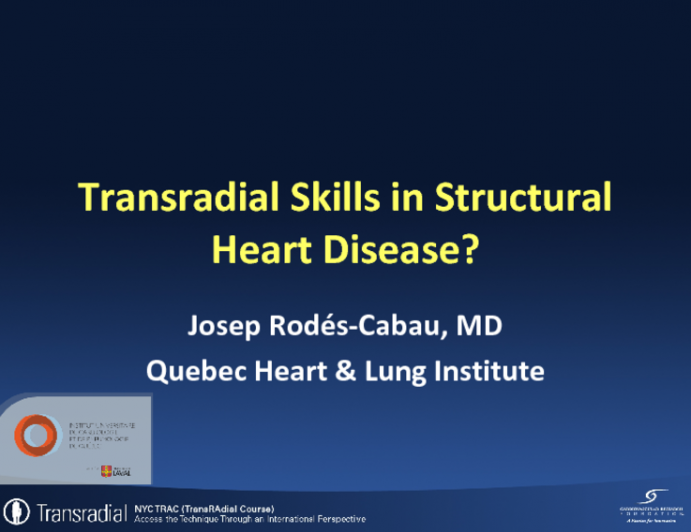 Transradial Skills in Structural Heart Disease?