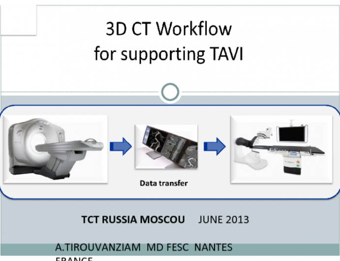 3D CT Workflow for Supporting TAVI