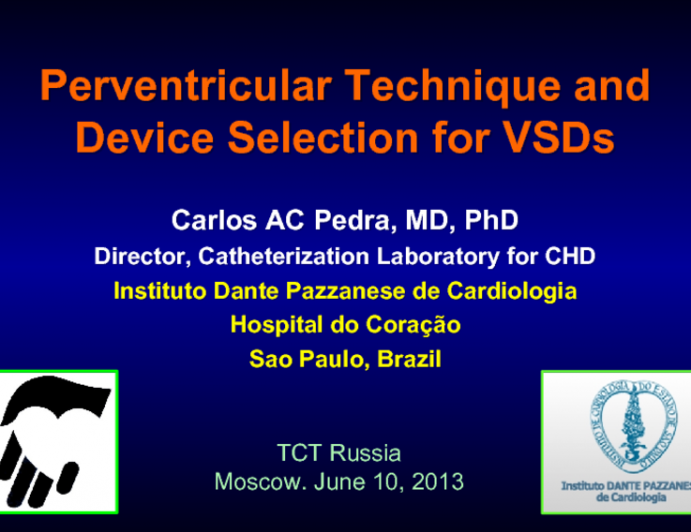 Perventricular Technique and Device Selection for VSDs