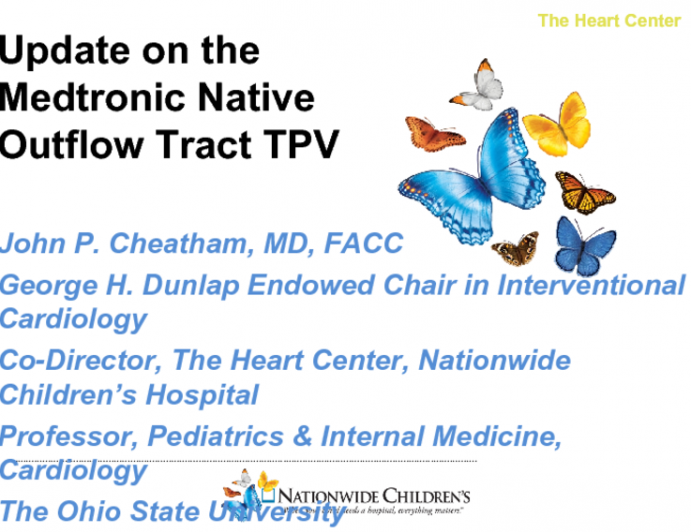 Update on the Medtronic Native Outflow Tract TPV