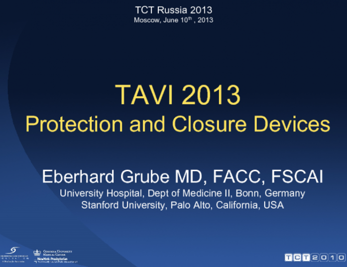 TAVI 2013 Protection and Closure Devices