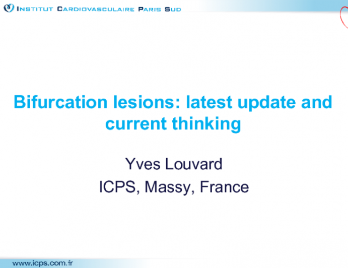 Bifurcation Lesions: Latest Update and Current Thinking