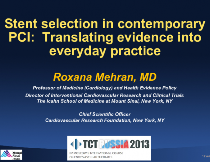 Stent Selection in Contemporary PCI: Translating Evidence into Everyday Practice