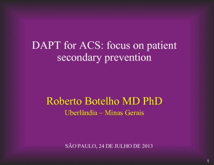 DAPT for ACS: Focus on Patient Secondary Prevention